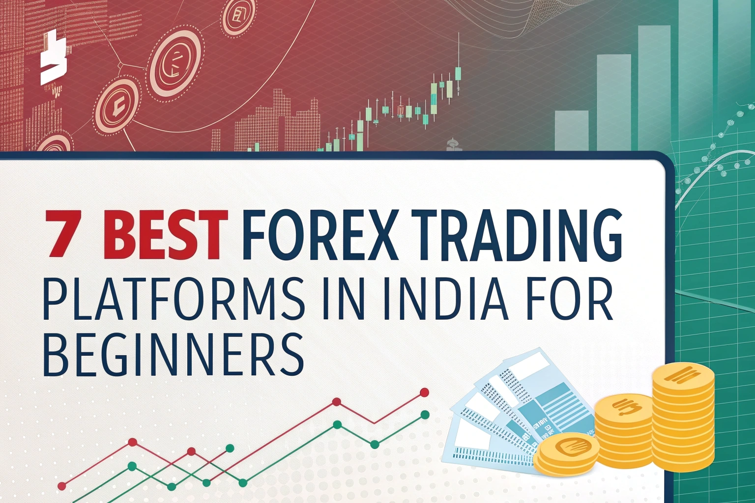 best forex trading platforms in india for beginnert (2025)